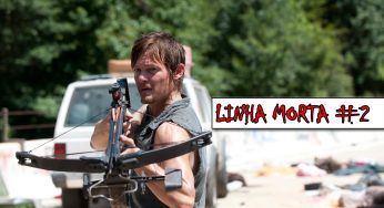 Linha Morta #2 – As últimas novidades do mundo de The Walking Dead