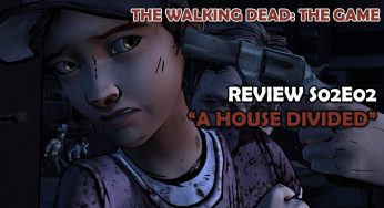 The Walking Dead: The Game – REVIEW S02E02: “Uma casa dividida”