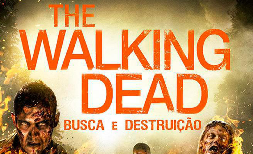 The Walking Dead Busca e Destruição – Sinopse e leitura do capítulo 1