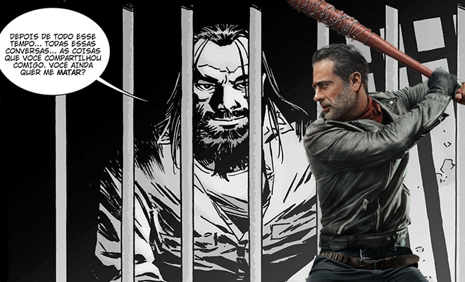 Como Negan passa de vilão a mocinho nos quadrinhos de The Walking Dead?