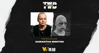 THE WALKING DEAD 10 ANOS: Entrevista exclusiva com Samantha Morton (Alpha)