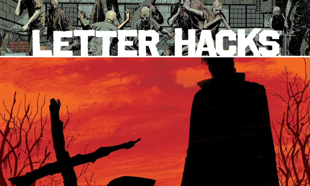 Arte com imagem da capa da The Walking Dead Deluxe 6 para o Letter Hacks.