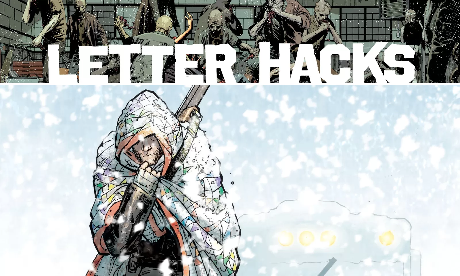 Arte com imagem da capa da The Walking Dead Deluxe 7 para o Letter Hacks.