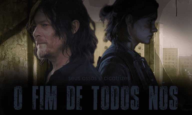 Pôster do Capítulo 2 - "O Fim de Todos Nós" da fanfic Seus Ossos e Cicatrizes.