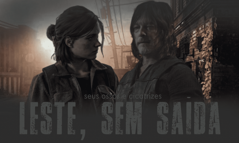 Pôster do Capítulo 5 - "Leste, Sem Saída" da fanfic Seus Ossos e Cicatrizes.
