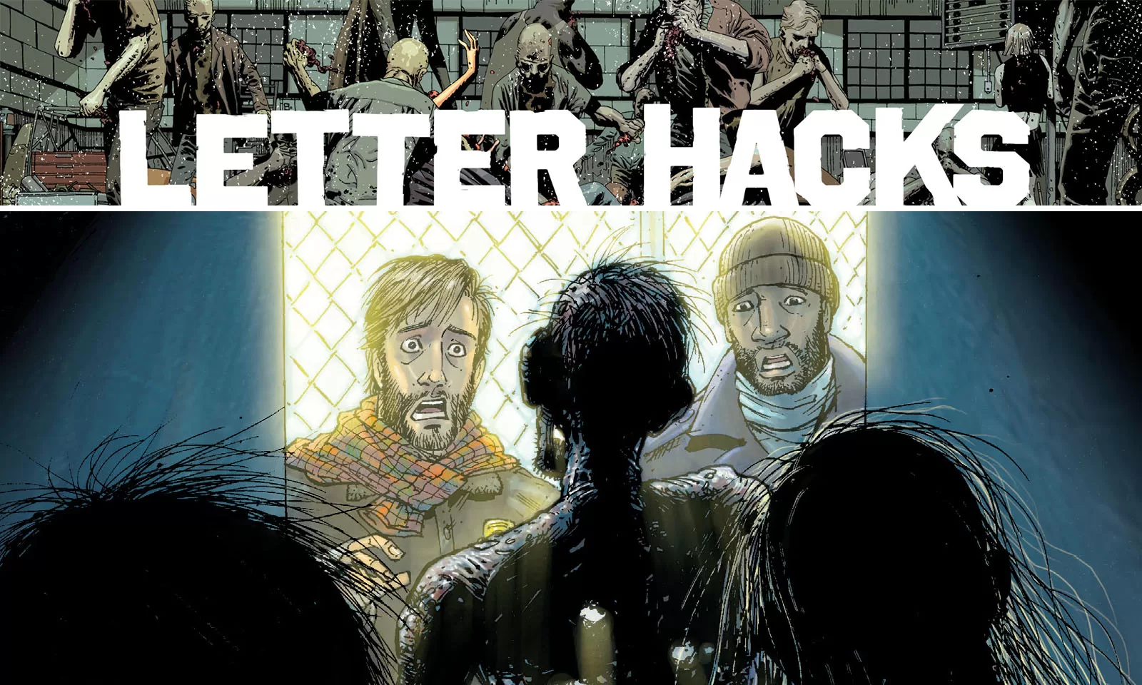 Arte com imagem da capa da The Walking Dead Deluxe 13 para o Letter Hacks.