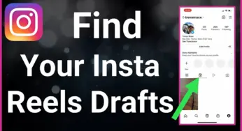 Unveiling the Secrets: Where to Find Instagram Reel Drafts