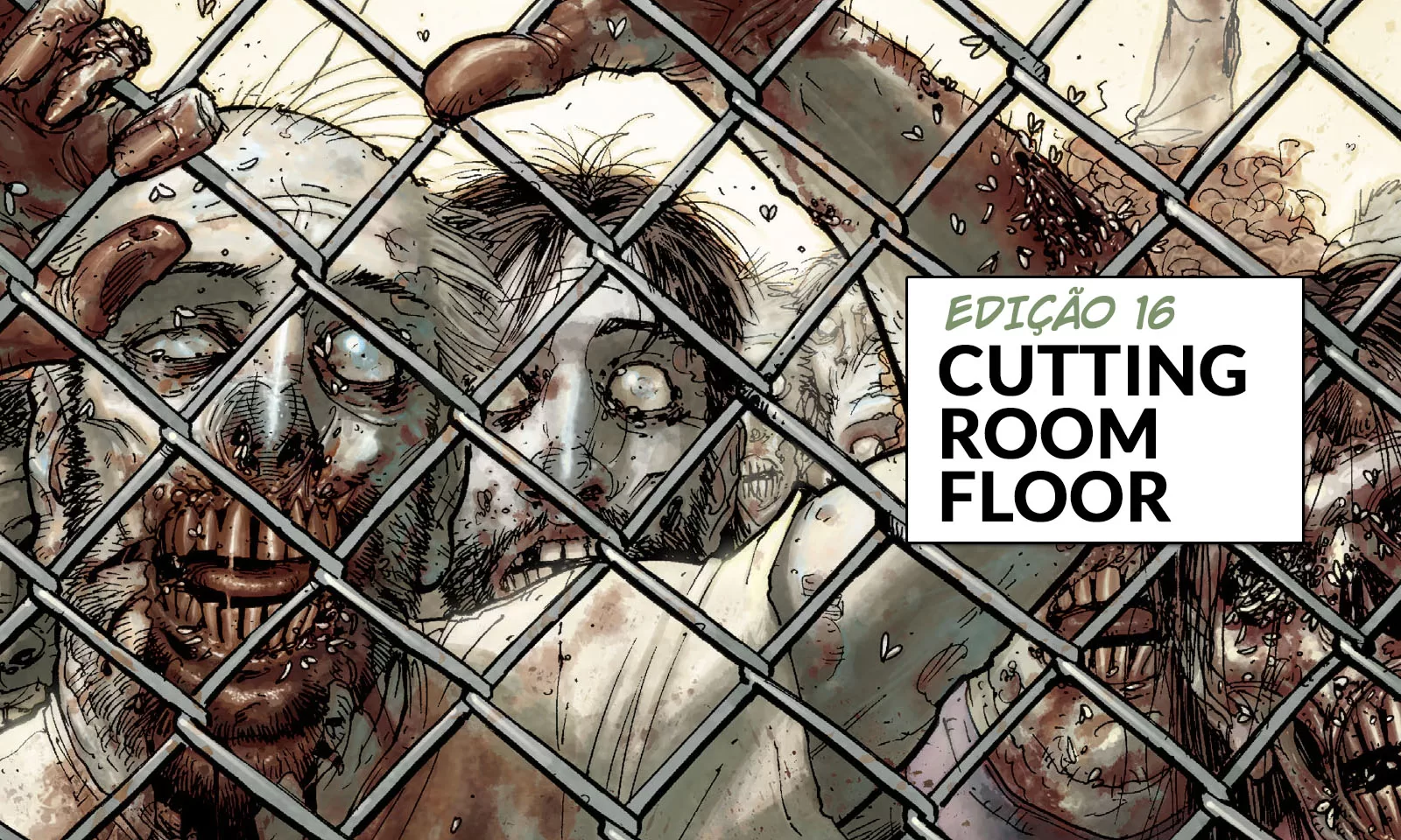 Arte com imagem da capa da The Walking Dead Deluxe 16 para o Cutting Room Floor.