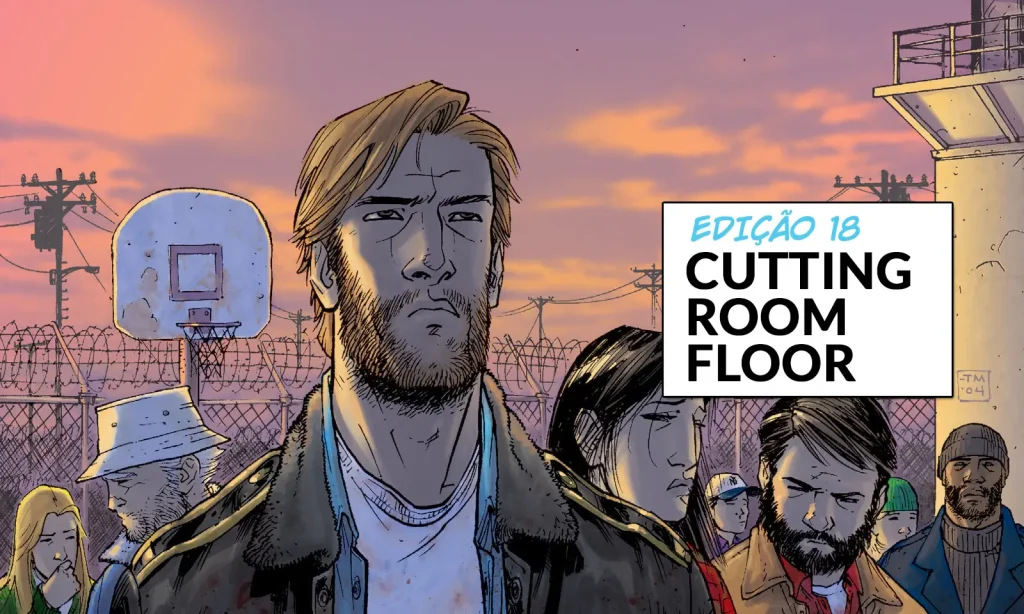 Arte com imagem da capa da The Walking Dead Deluxe 18 para o Cutting Room Floor.