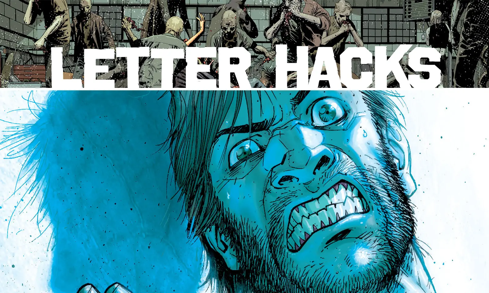 Arte com imagem da capa da The Walking Dead Deluxe 24 para o Letter Hacks.