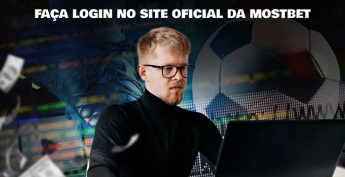 Faça login no site oficial da Mostbet