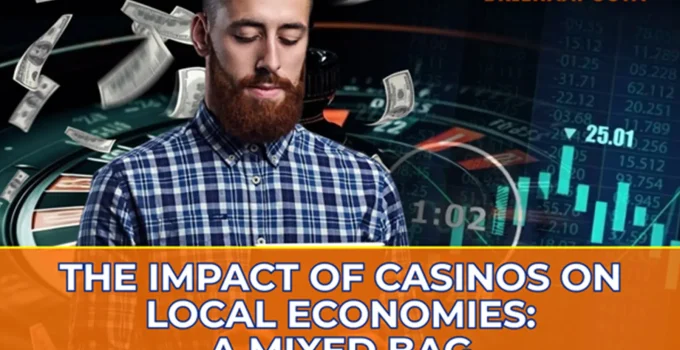 Impacto dos casinos nas economias locais - Uma análise exaustiva