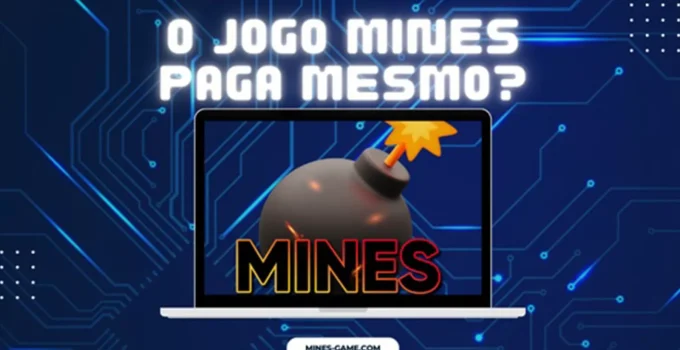O Jogo Mines paga mesmo? Confira!