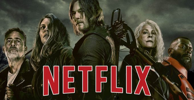Montagem com pôster da primeira parte da 11ª temporada de The Walking Dead e logo da Netflix.