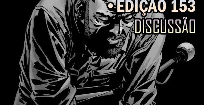 the-walking-dead-153-discussao