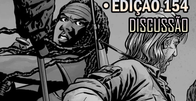 the-walking-dead-154-discussao