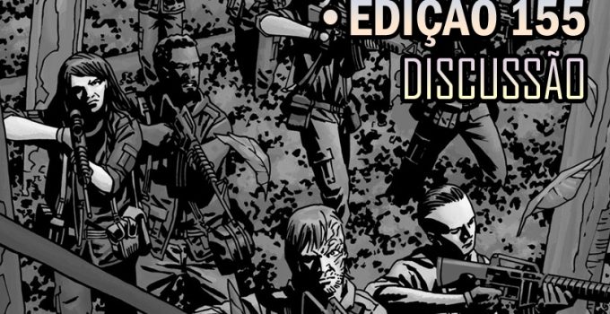 the-walking-dead-155-discussao