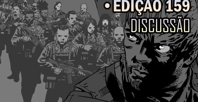 the-walking-dead-159-discussao