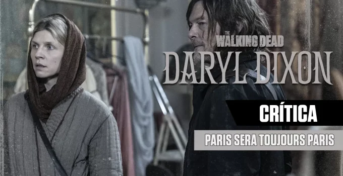 Daryl e Isabelle olhando para algo ou alguém em arte da crítica do episódio 3 da 1ª temporada de The Walking Dead: Daryl Dixon.