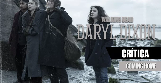 the-walking-dead-daryl-dixon-s01e06-coming-home-critica