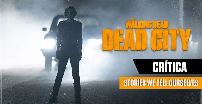 Maggie com um carro ao fundo a iluminando em arte da crítica do episódio 5 da 1ª temporada de The Walking Dead: Dead City.