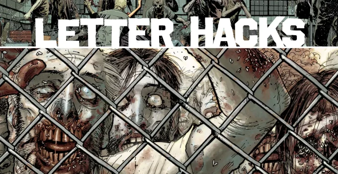 Arte com imagem da capa da The Walking Dead Deluxe 16 para o Letter Hacks.