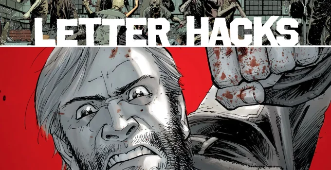 Arte com imagem da capa da The Walking Dead Deluxe 17 para o Letter Hacks.