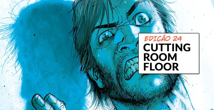Arte com imagem da capa da The Walking Dead Deluxe 24 para o Cutting Room Floor.