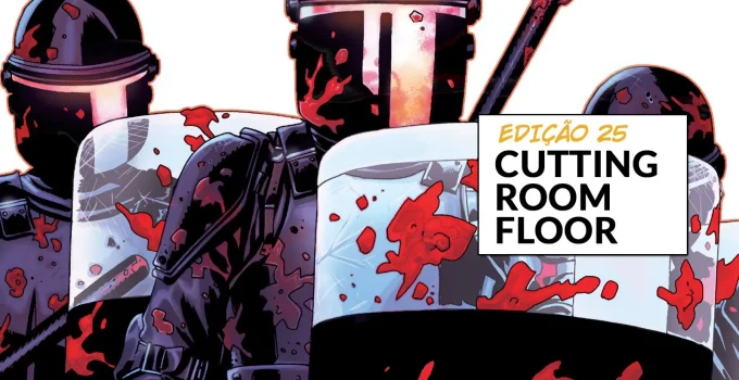 Arte com imagem da capa da The Walking Dead Deluxe 25 para o Cutting Room Floor.