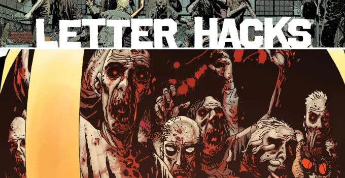 Arte com imagem da capa da The Walking Dead Deluxe 27 para o Letter Hacks.
