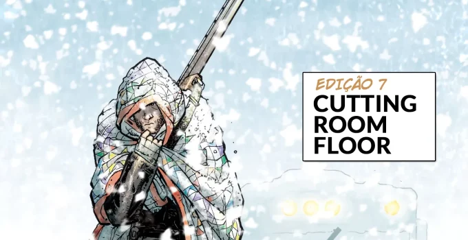 Arte com imagem da capa da The Walking Dead Deluxe 7 para o Cutting Room Floor.