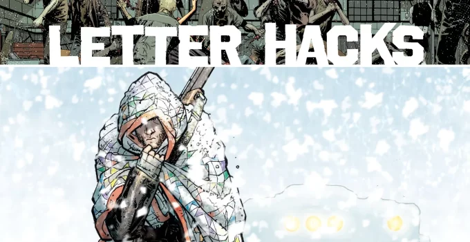 Arte com imagem da capa da The Walking Dead Deluxe 7 para o Letter Hacks.
