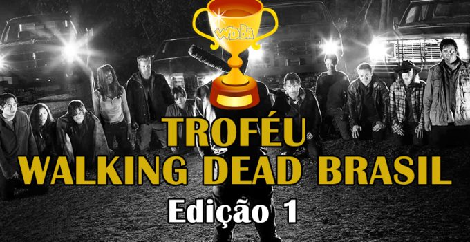 trofeu-walking-dead-brasil-1