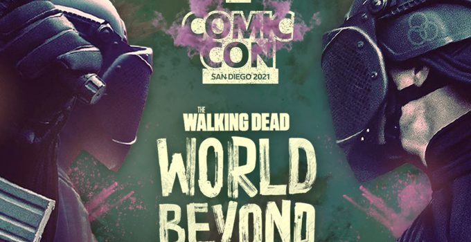 Arte de The Walking Dead: World Beyond para a San Diego Comic Con 2021