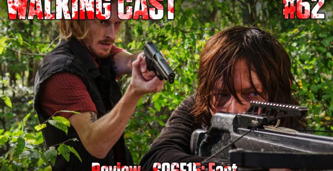 walking-cast-62-episodio-s06e15-east-podcast