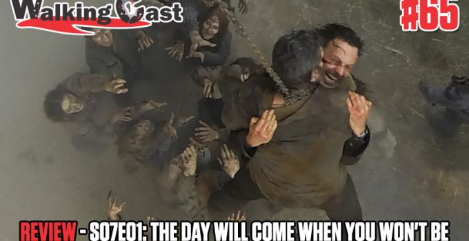 walking-cast-65-episodio-s07e01-the-day-will-come-when-you-wont-be-podcast